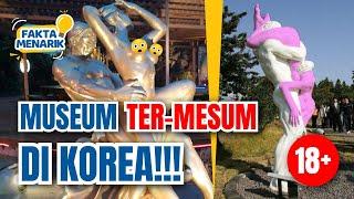 HOT BANGET Museum paling mesum di dunia ini ada di Korea Selatan Intip serunya edukasi sex ini