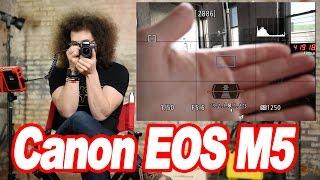 Canon EOS M5 User Guide How To Setup Your New Mirrorless Camera