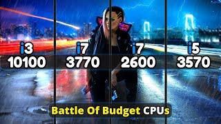 Intel Core I3 10100 vs I7 3770 vs I7 2600 vs I5 3570  Battle Of Low Budget CPUs