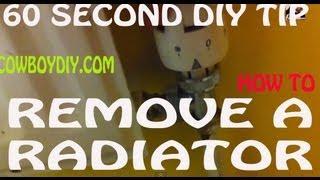 AWESOME DIY PROJECTS HOW TO DISCONNECT AND REMOVE A RADIATOR COWBOYDIY.COM