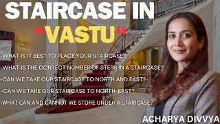 Staircase in Vastu  STAIRCASE Kaha Lagaye  Importance of Staircase  Vastu Shastra #vastuexpert