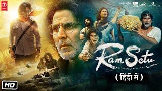 Ram Setu Full HD 1080p Movie  Box Office Analytics  Akshay Kumar  Jacqueline F  Nushrat