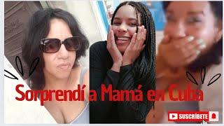 SOPRENDI A MAMÁ EN CUBAasí paso el cumpleaños 