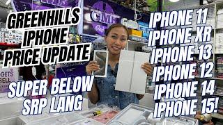 IPHONE PRICE UPDATE SA GREENHILLS BRAND NEWS IPHONES BELOW SRP DITO IPHONE 11XR12131415