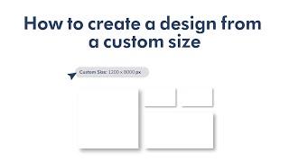 How to create a design from a custom size