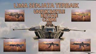 5 SENJATA TERBAIK BATTLE ROYALE CODM WAJIB ADA DI LOADOUT