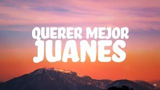 Juanes - Querer Mejor ft. Alessia Cara 