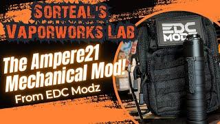 The Ampere21 Mech Mod from EDC Modz