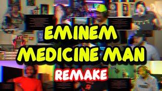 REACTORS GOING CRAZY  EMINEM - MEDICINE MAN 2.0  UNCUT REACTION MASHUPCOMP