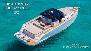 Discover the Pardo 50 The Ultimate in Italian Luxury Yachting with Thomas Harder