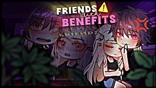 ️Friends With Benefits⁉️  GCMM - FULL  Gacha Club  Belated requested gift for a friend