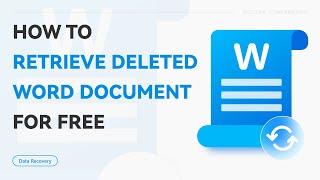 How to Retrieve Deleted Word Document for Free  WorkinTool Data Recovery