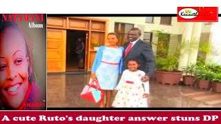 A cute Rutos daughter answer stuns DP