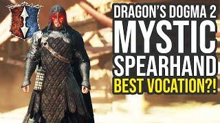 Mystic Spearhand Is Insane In Dragons Dogma 2...