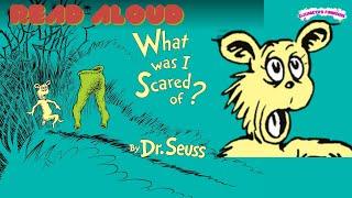 What was I Scared Of? by Dr. Suess   Classic Read Aloud Story Educational  Video for Kids