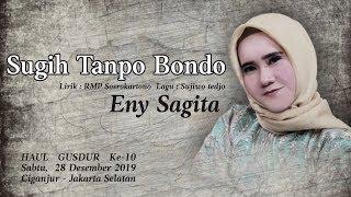 Eny Sagita - Sugih Tanpo Bondo HAUL GUSDUR Ke - 10