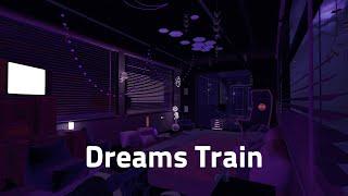 VRchat Worlds BGM Dreams train