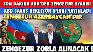 Son Dakika ABD DUYURDU  ZENGEZURA GİTMEYİN SAVAŞ UYARISI  İRAN ERMENİSTAN  SON DURUM