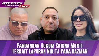 Live Krisna Murti SH.MH Sebut Langkah Nikita Mirzani Sudah Tepat