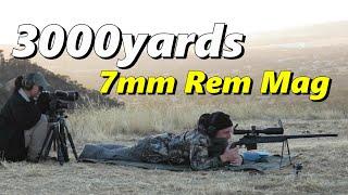 7mm Rem Mag at 3000 yards  2016