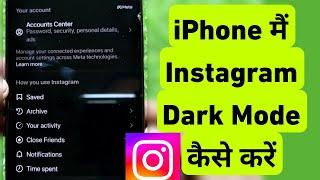 How To Turn On Dark Mode On Instagram In iPhone  iPhone Me Instagram Me Dark Mode Kaise Kare