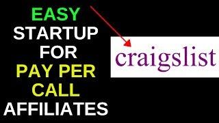 Pay Per Call Affiliate Marketing Using Craigslist Step By Step