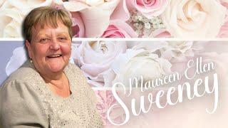 Live Stream of the Funeral Service of Maureen Sweeney