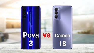 Tecno Pova 3 vs Tecno Camon 18