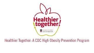 Healthier Together High Obesity Prevention Program