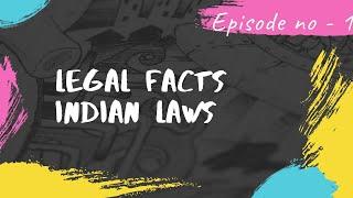 Legal Fact About India Episode   1