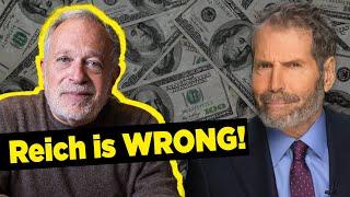 BUNK Why Most of Robert Reich’s Ideas Are Just Wrong