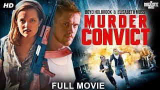 MURDER CONVICT - Full Hollywood Action Movie  English Movie  Boyd Holbrook Elisabeth  Free Movie
