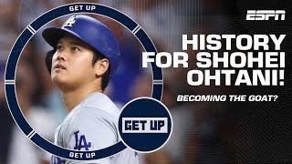 HISTORY FOR SHOHEI OHTANI  Is he becoming the GOAT?   Get Up