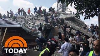 Mexico City Earthquake Death Toll Is Skyrocketing Into The Hundreds  TODAY