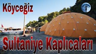 Köyceğiz Sultaniye Kaplıcaları ve çadır karavan alanı