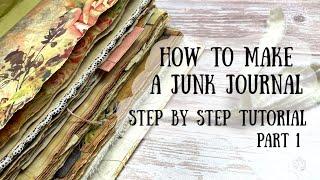 How to Make a Junk Journal Part 1  My Step by Step Process  ShanoukiArt