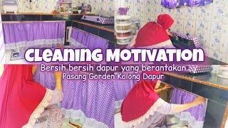 Cleaning Motivation  Bersihin Dapur Yang Super Berantakan  Ganti Gorden Kolong Dapur 