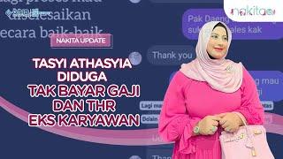 Tasyi Athasyia Diduga Tak Bayar Gaji dan THR Eks Karyawan