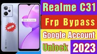 Realme C31 Frp Unlock Without Pc 2023  All Realme Google Account Bypass