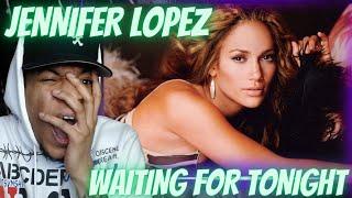 FIRST TIME HEARING  JENNIFER LOPEZ - WAITING FOR TONIGHT  REACTION