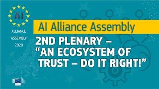 AI Alliance Assembly – 2nd Plenary – “An Ecosystem of Trust – Do it right”