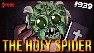 THE HOLY SPIDER - The Binding Of Isaac Repentance Ep. 939