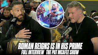 Roman Reigns Says His Era Is About Quality Not Quantity Still In His Prime  Pat McAfee Show