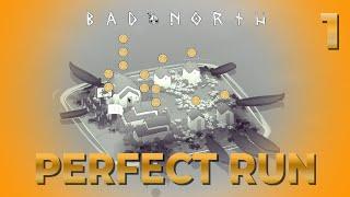 The Perfect Run Begins  1  Bad North  Challenge Run