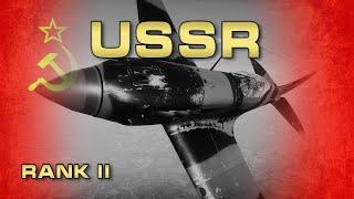 USSR Air Forces RANK II - Tutorial and Guide - War Thunder