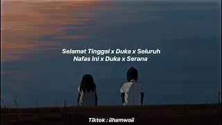 liyrics music  selamat tinggal - Duka - seluruh nafas ini - serana..  By - Gudang music