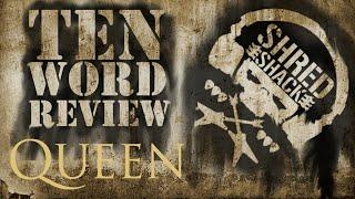 Every QUEEN Album Reviewed in Ten Words or Less Shred Shack