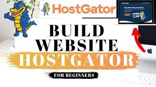 How To Build A Website With Hostgator  Website Tutorial 2024