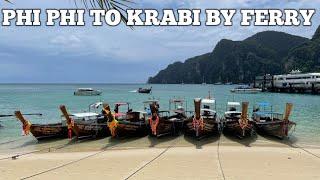 Phi Phi Island To Krabi By Ferry।। Phi Phi To Krabi।। কিভাবে ফি ফি আইল্যান্ড থেকে ক্রাবি যাবেন।