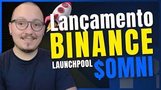  -  $OMNI LANÇAMENTO NA BINANCE COMO PARTICIPAR DO LAUNCHPOOL?